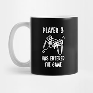 Player 3 Has Entered The Game Mug